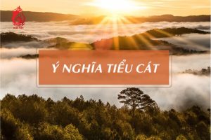 Tác dụng của ngày tiểu cát là gì?