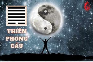 Quẻ số 44 - Thiên Phong Cấu là gì? 