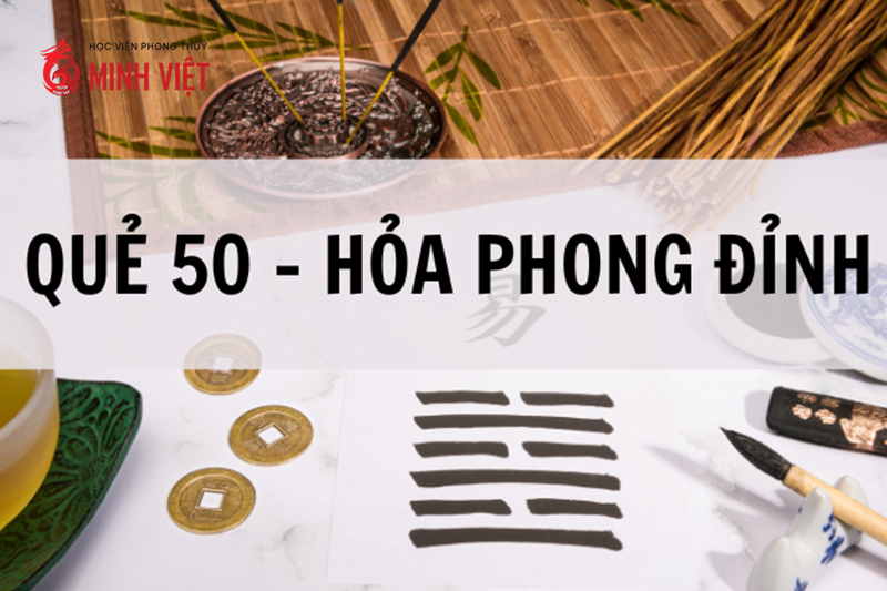 Quẻ Hỏa Phong Đỉnh là que số bao nhiêu?