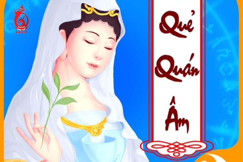 Khám phá cấu tạo và ý nghĩa cơ bản của quẻ Quán Âm