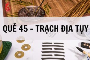 Quẻ Trạch Địa Tụy là quẻ số bao nhiêu?
