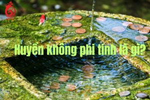 Huyền không phi tinh là gì?