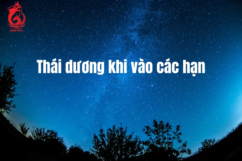 Sao Thái Dương khi vào các hạn